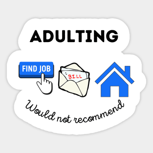 Adulting Sticker